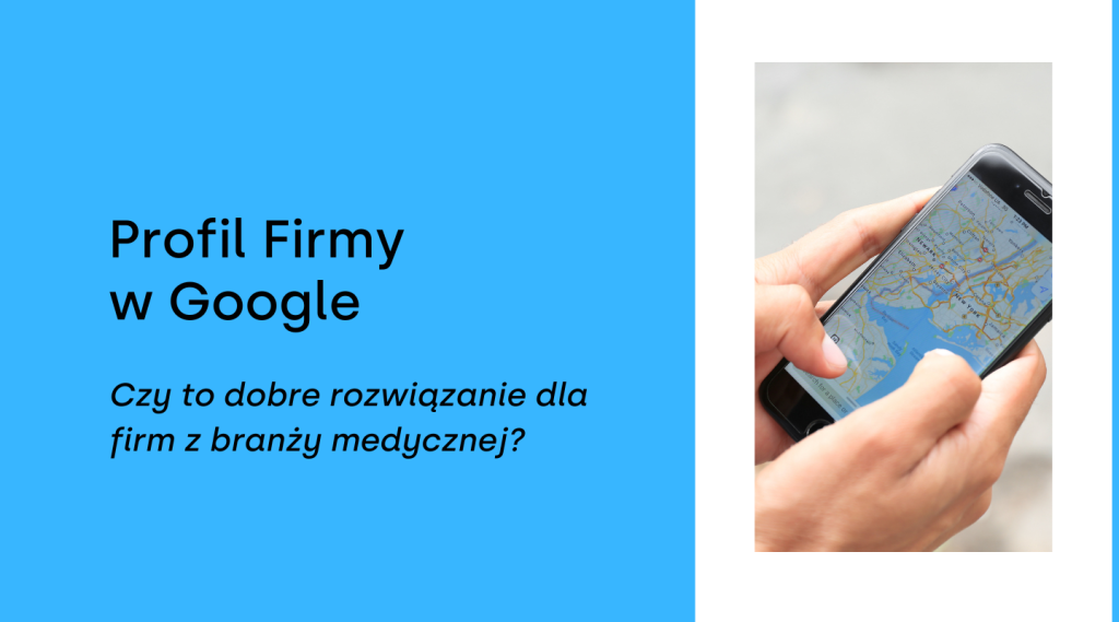 Profil Firmy w Google a usługi medyczne