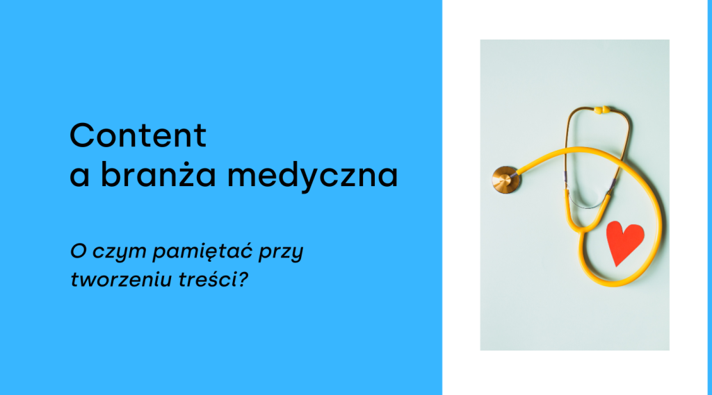 Content na stronie www branży medycznej – co uwzględnić, a czego unikać?